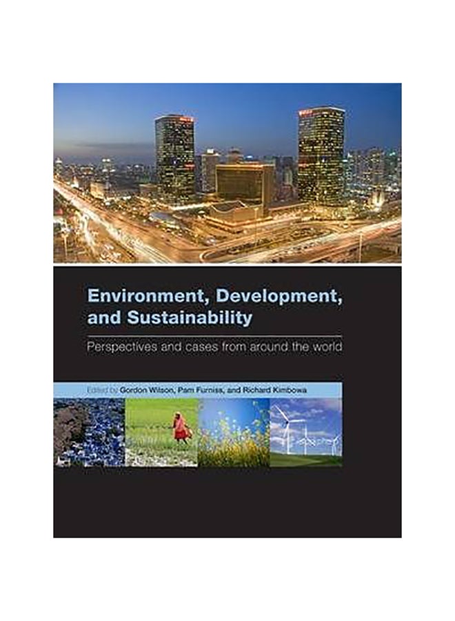 Environment, Development, And Sustainability Paperback English by Gordon Wilson - 10-Sep-09 
