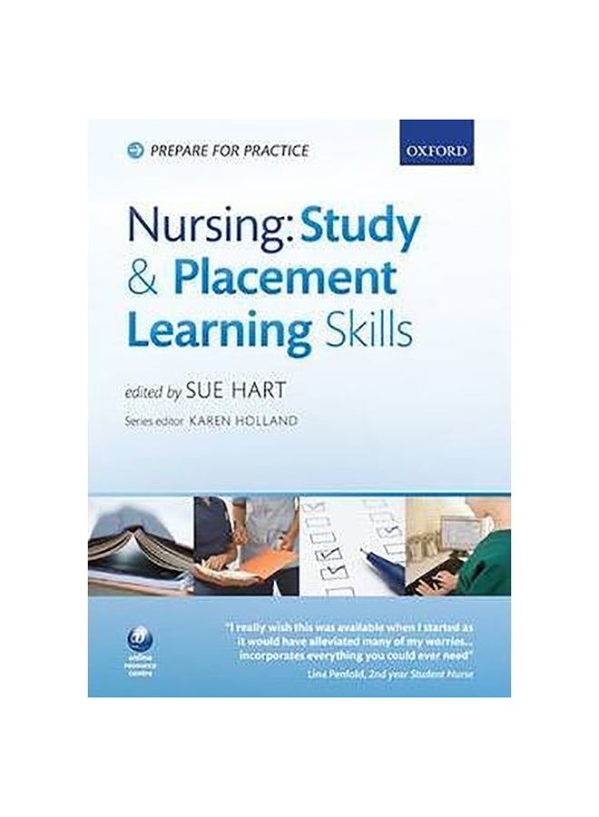 Nursing Study And Placement Learning Skills Paperback English by Sue Hart - 30-Apr-10