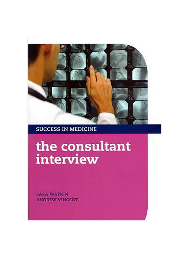 The Consultant Interview Paperback English by Sara Watkin - 20-Feb-12 
