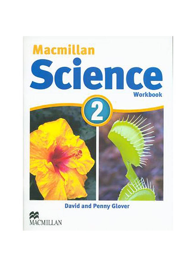 Macmillan Science 2 Paperback English by David Glover - 40534 