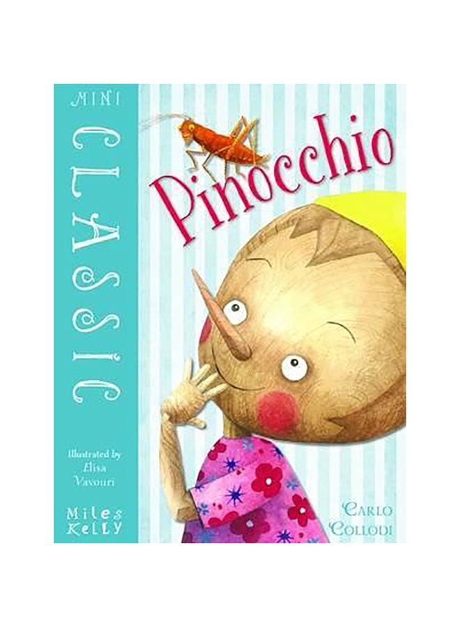 Mini Classic Pinocchio Paperback English by Carlo Collodi - 1-Sep-16