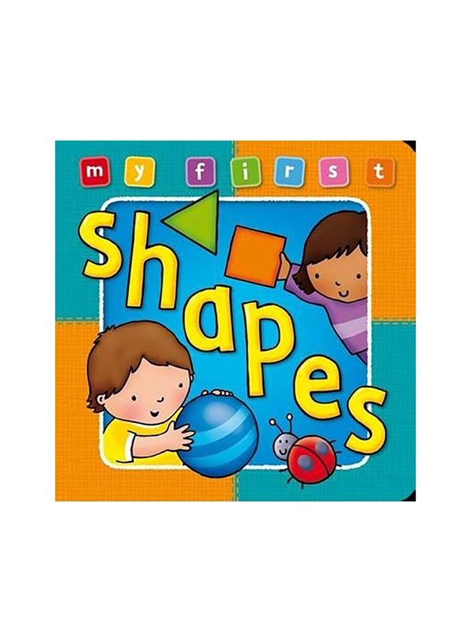 My First Shapes board_book english - 22-Aug-08