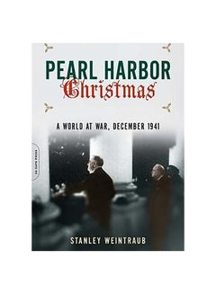 Pearl Harbor Christmas Paperback English by Stanley Weintraub - 13-Nov-12