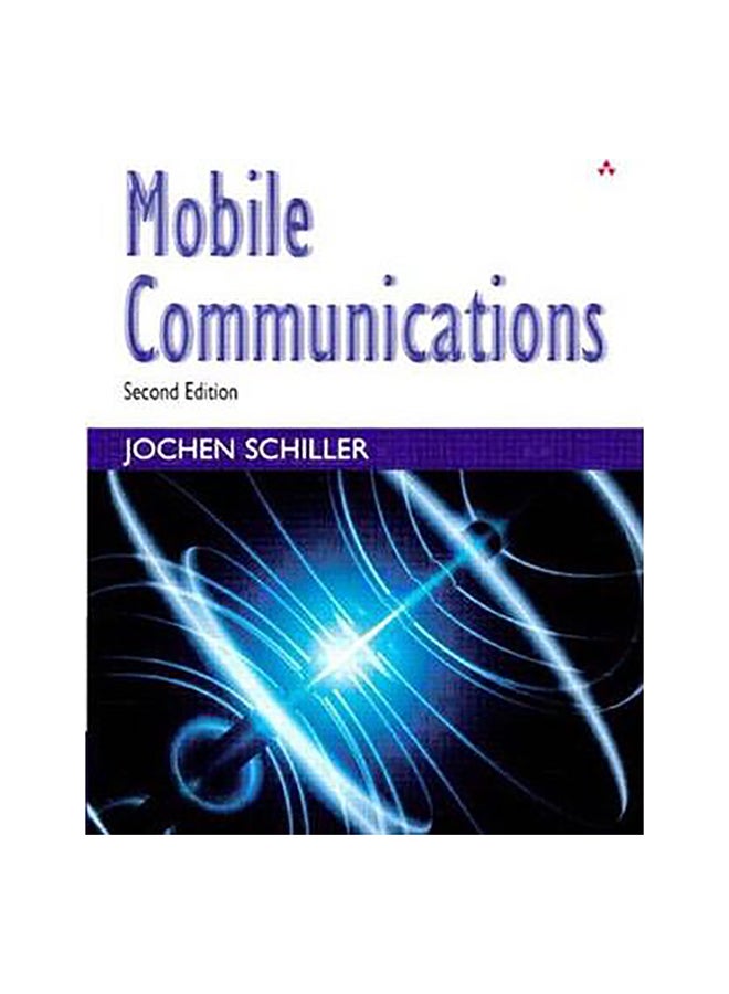 Mobile Communications Paperback English by Jochen Schiller - 7-Aug-03 