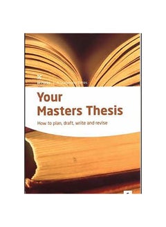 Your Masters Thesis Paperback English by Alan Bond - 12-Oct-06 