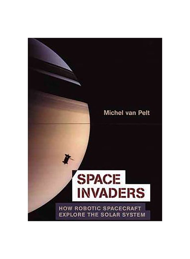 Space Invaders Hardcover English by Michel van Pelt - 29-Dec-06 
