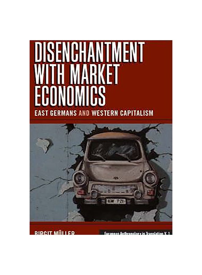 Disenchantment With Market Economics Hardcover English by Birgit Muller - 19-Jan-07 - v1593093460/N38967772A_1