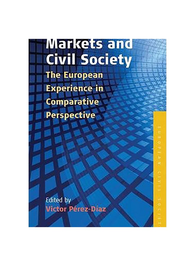 Markets And Civil Society Hardcover English by Victor Perez-Diaz - 8-Aug-09 