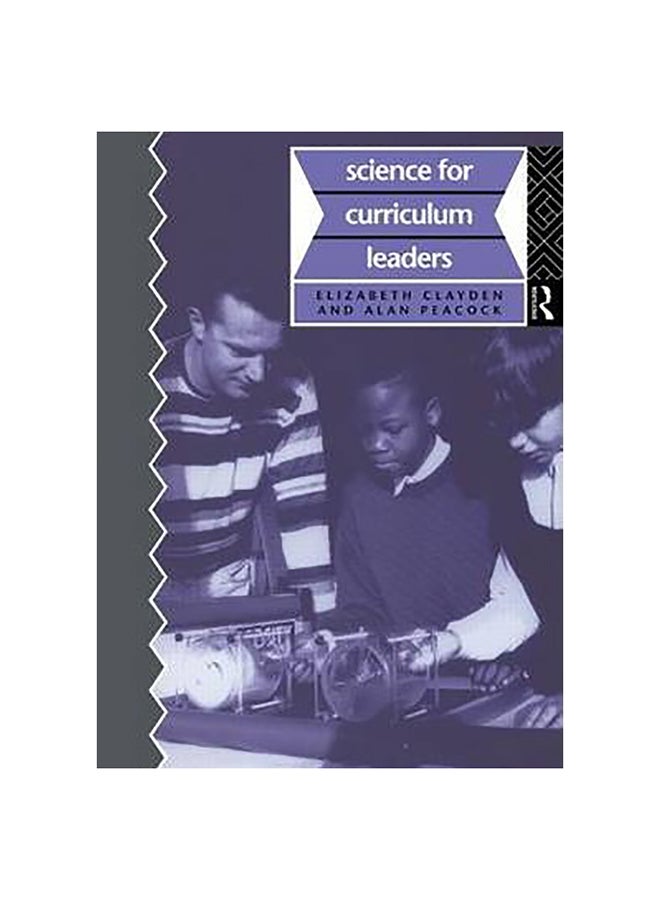 Science For Curriculum Leaders Paperback English by Elizabeth Clayden - 6-Oct-94 