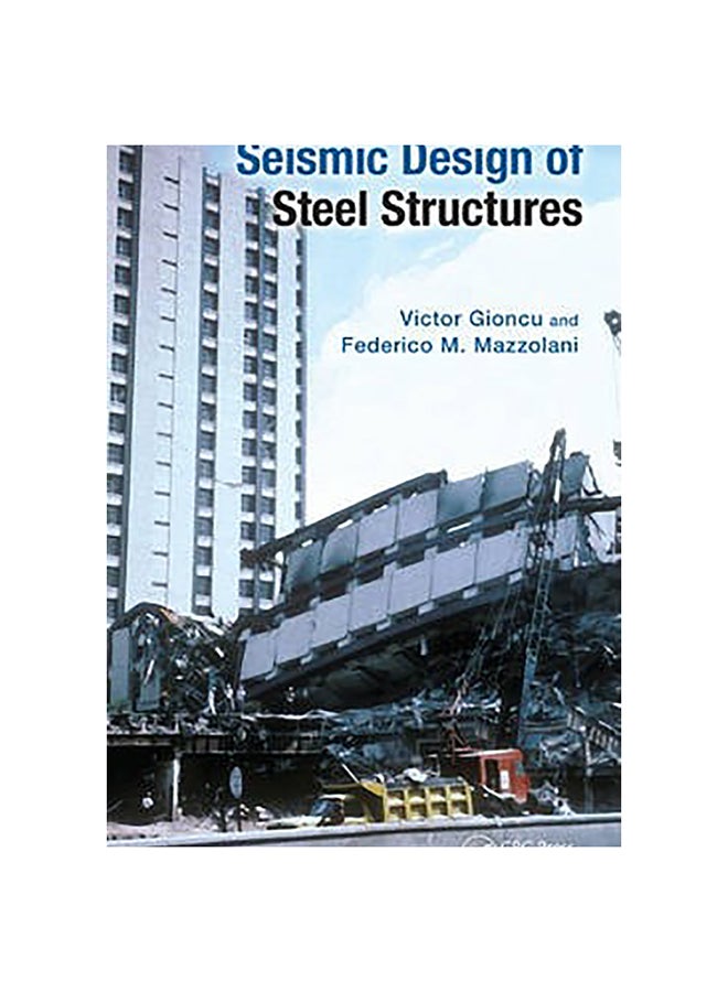 Seismic Design Of Steel Structures Hardcover English by Victor Gioncu 