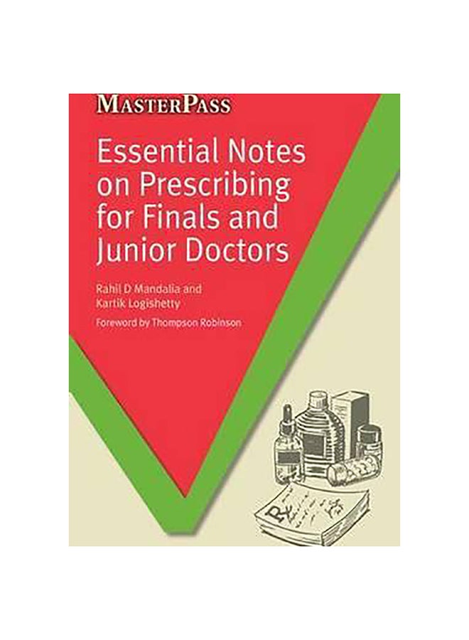 Essential Notes On Prescribing For Finals And Junior Doctors Paperback English by Rahil D. Mandalia - 31-Aug-12 