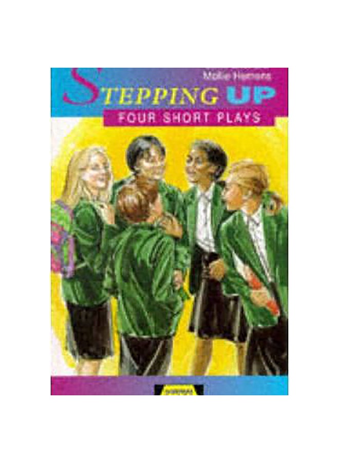 Stepping Up: Four Short Plays Paperback English by Jane Liddiard 
