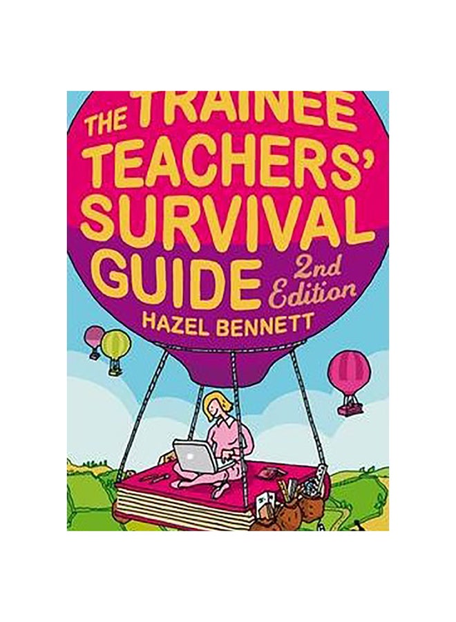 Trainee Teachers' Survival Guide Paperback English by Hazel Bennett - 31-Mar-09 