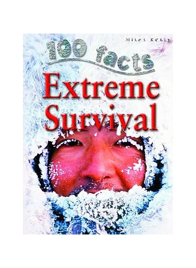 100 Facts Extreme Survival paperback english - 1-Jul-10