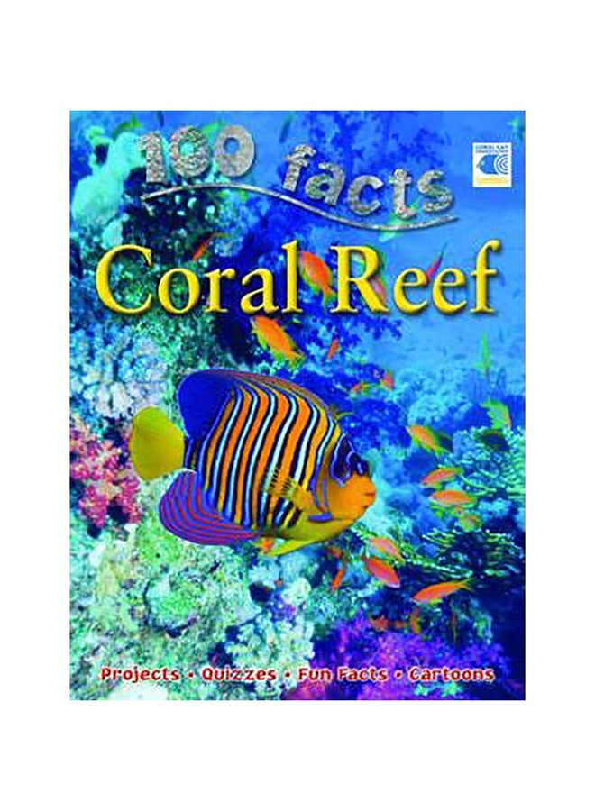 100 Facts Coral Reef paperback english - 1-Apr-10 
