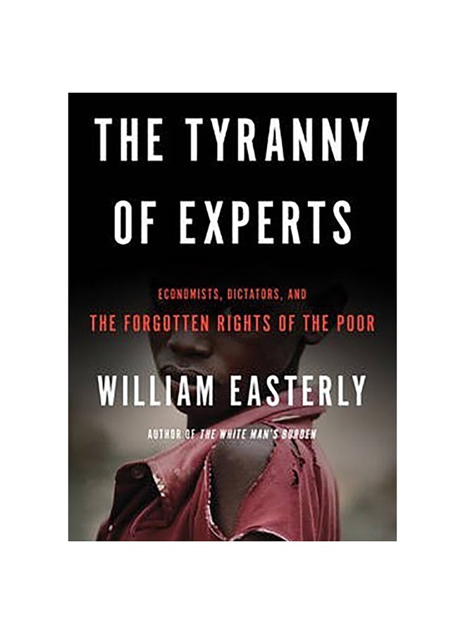 Tyranny Of Experts Hardcover English by William Easterly - 20-Mar-14 