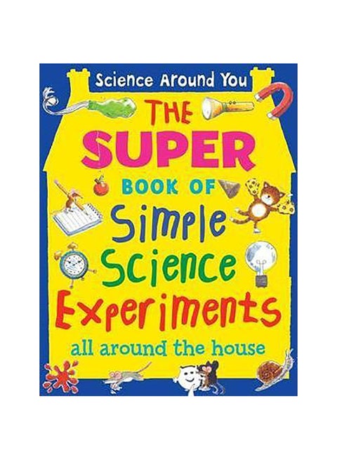 Super Book Of Simple Science Experiments Spiral Bound English by Susan Matineau - 2-Sep-09