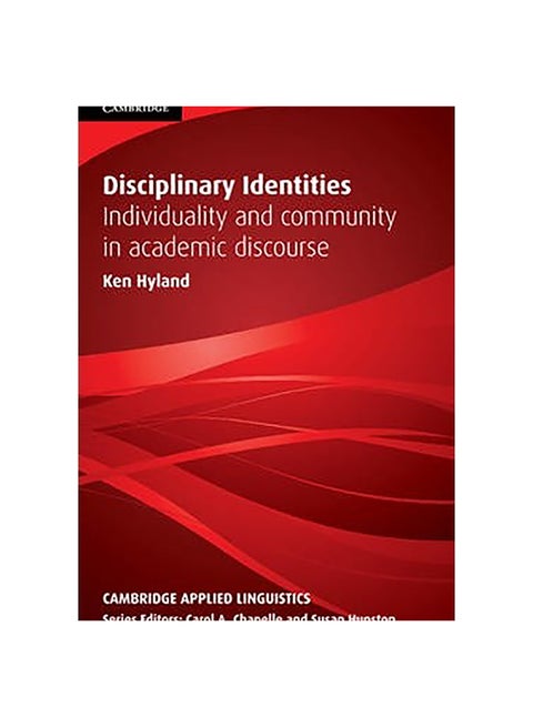 Disciplinary Identities Paperback English by Ken (The University of Hong Kong) Hyland