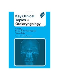 Key Clinical Topics In Otolaryngology Paperback English by Neeraj Sethi - 42611 