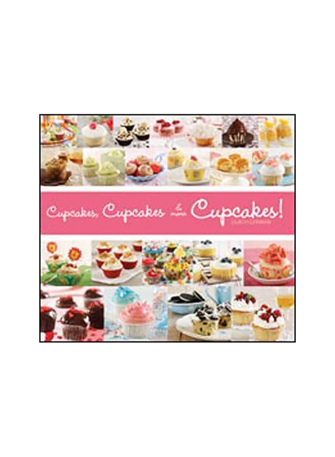 Cupcakes, Cupcakes And More Cupcakes! paperback english - 14-Mar-12 
