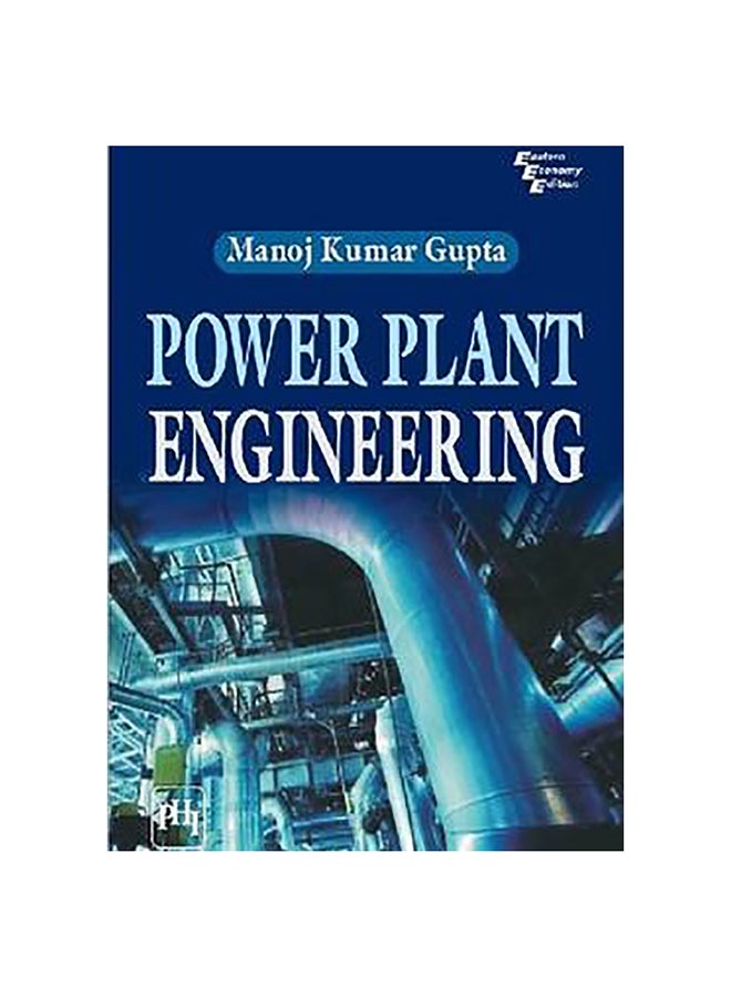 Power Plant Engineering Paperback English by Manoj Gupta - 15-Jul-12 
