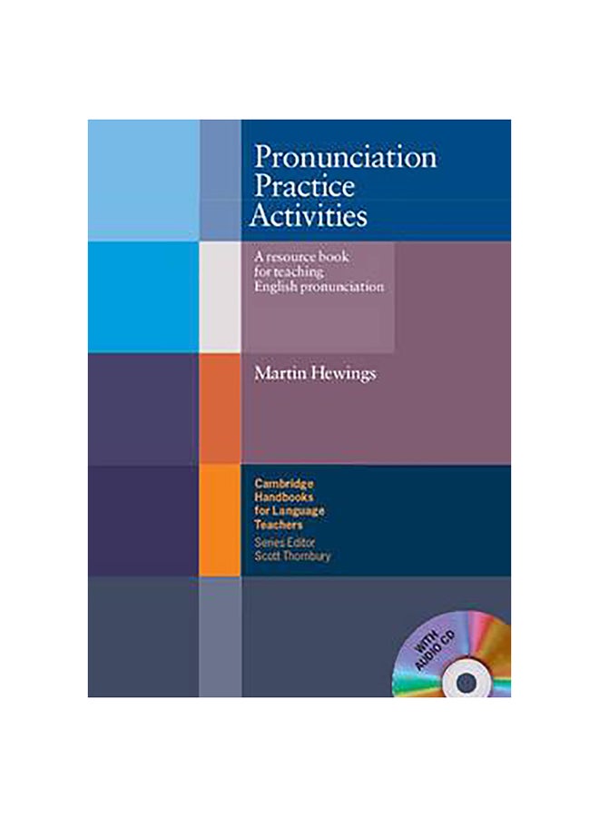 Pronunciation Practice Activities Paperback English by Martin (University of Birmingham) Hewings - 29-Apr-04