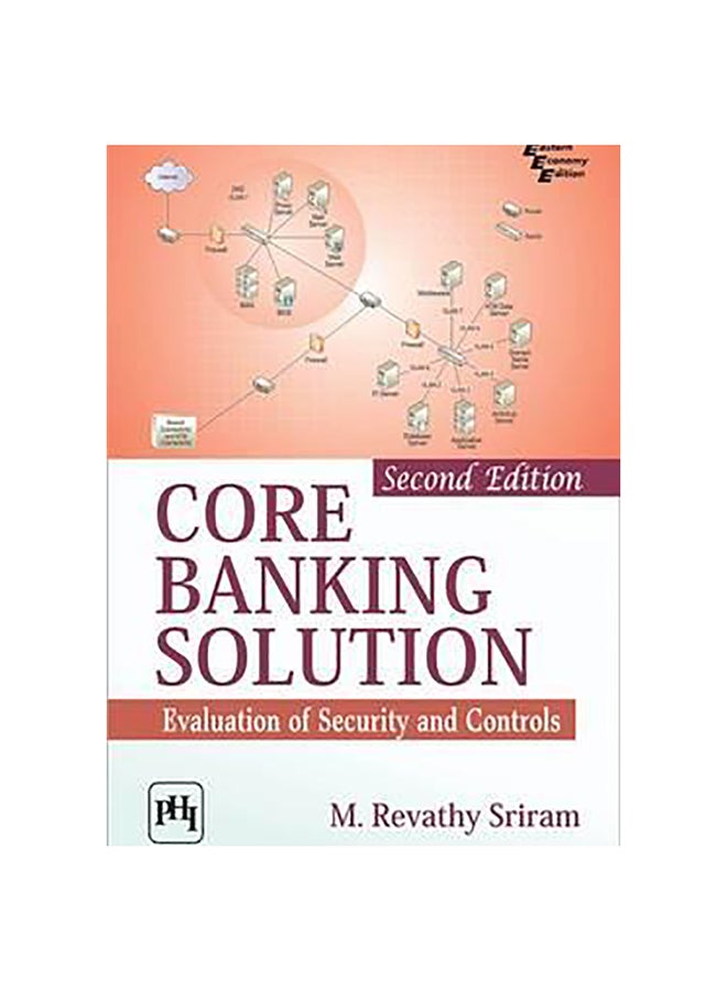 Core Banking Solution Paperback English by Revathy M. Sriram - 1-Dec-13 