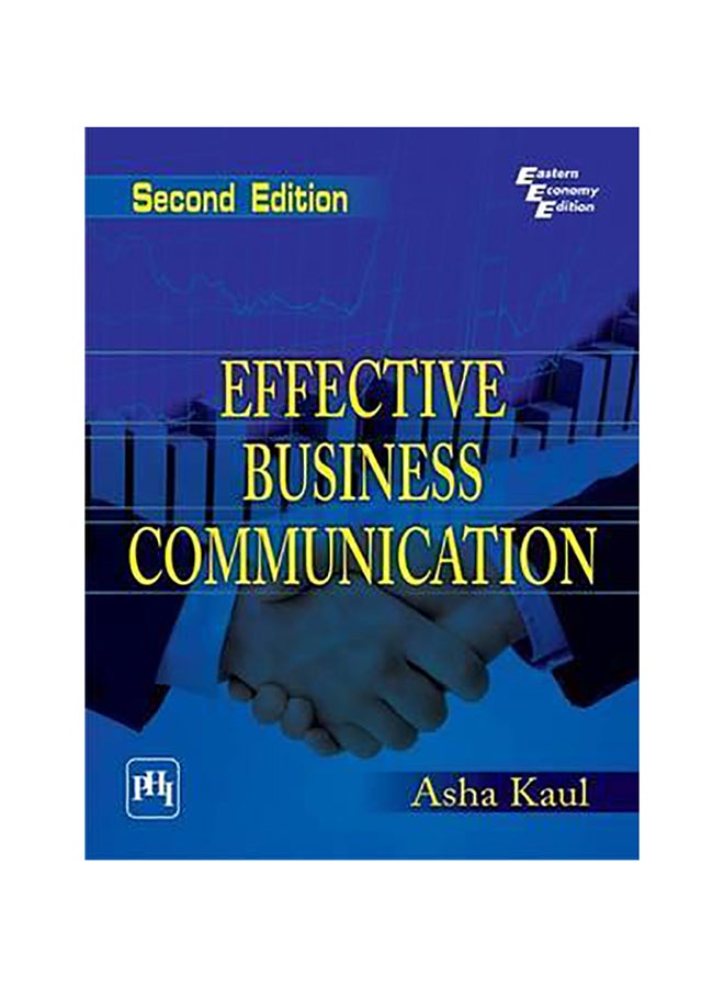Effective Business Communication Paperback English by Asha Kaul - 30-Mar-15 