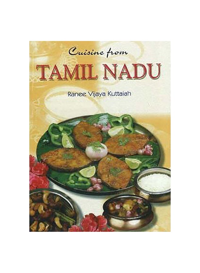 Cuisine From Tamil Nadu Paperback English by Ranee Vijaia Kuttaiah - 37073 
