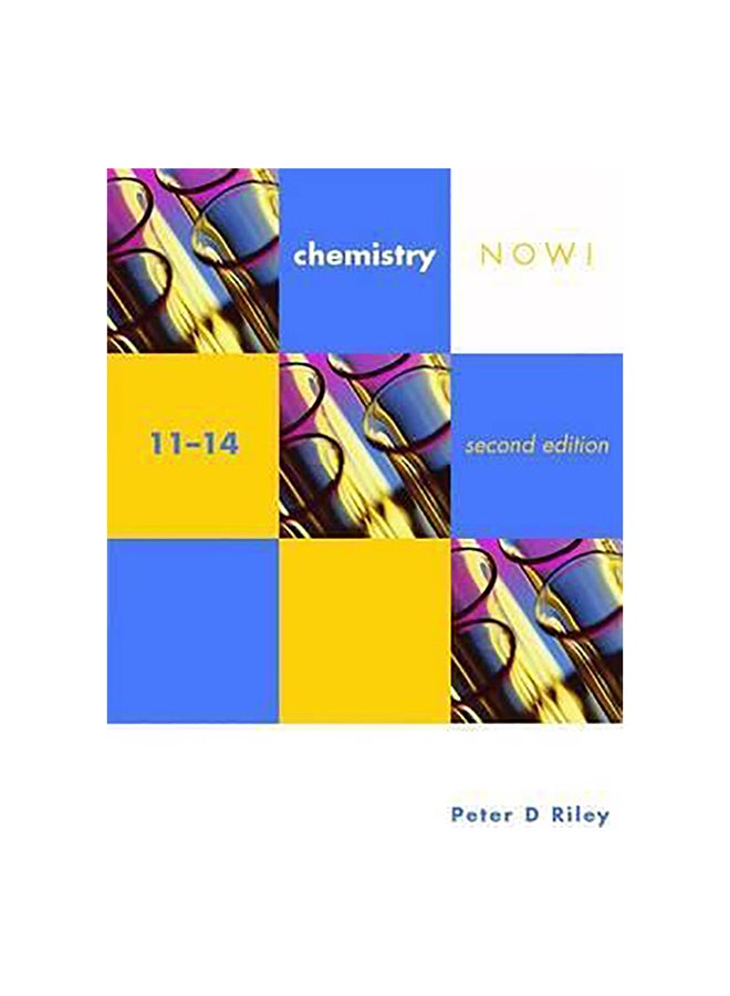 Chemistry Now! Paperback English by Peter Riley - 24-Sep-04 
