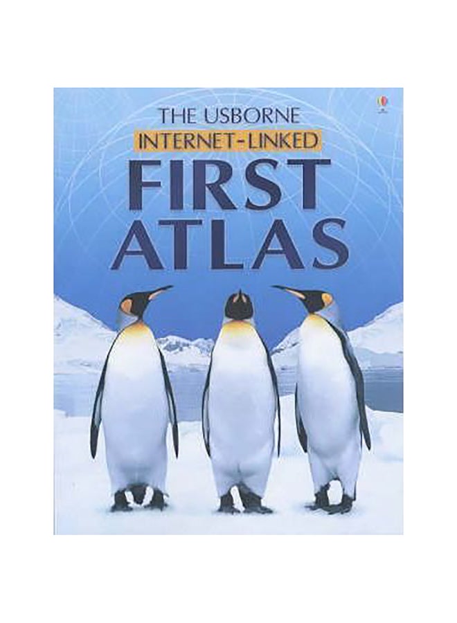 The Usborne Internet-Linked First Atlas Hardcover English by Gill Doherty - 31-Oct-03