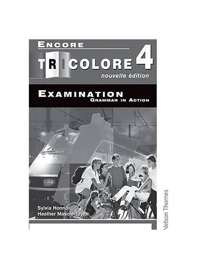 Encore Tricolore Nouvelle 4 Paperback English by S Honnor - 28-Sep-05 
