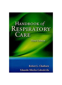 Handbook Of Respiratory Care Paperback English by Robert L. Chatburn - 2-Sep-10 - v1593093559/N38966725A_1