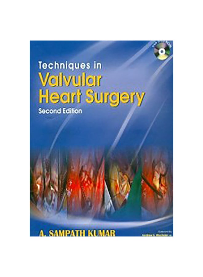 Techniques In Valvular Heart Surgery Hardcover English by Sampath Kumar - 5-May-10