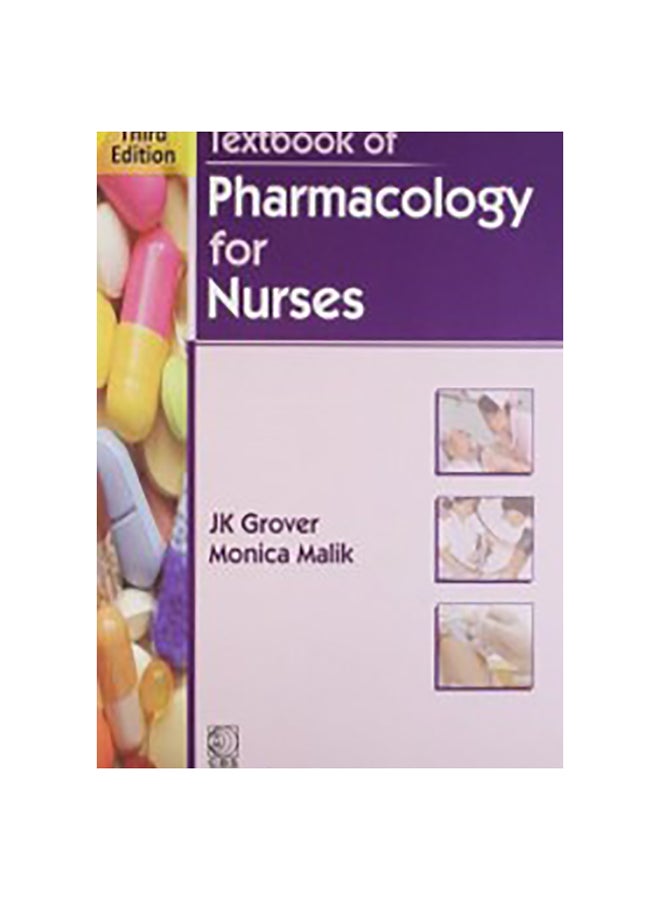 Textbook Of Pharmacology For Nurses Paperback English by J.K. Grover - 1-Dec-13