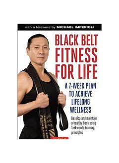 Black Belt Fitness For Life Paperback English by Grandmaster Tae Sun Kang - 20-Aug-15 - v1593093569/N38966768A_1