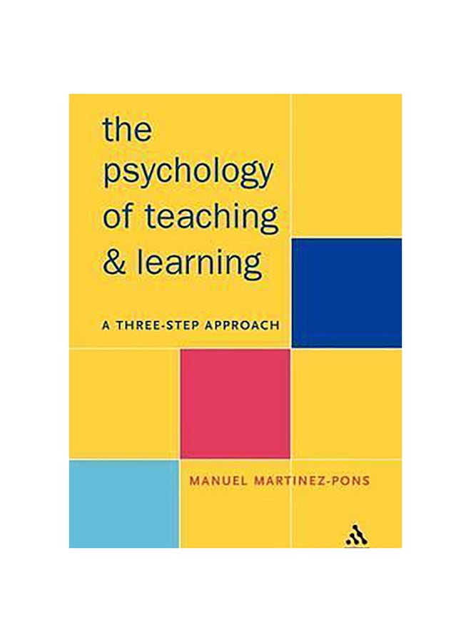 The Psychology Of Teaching And Learning Paperback English by Manuel Martinez-Pons - 37043