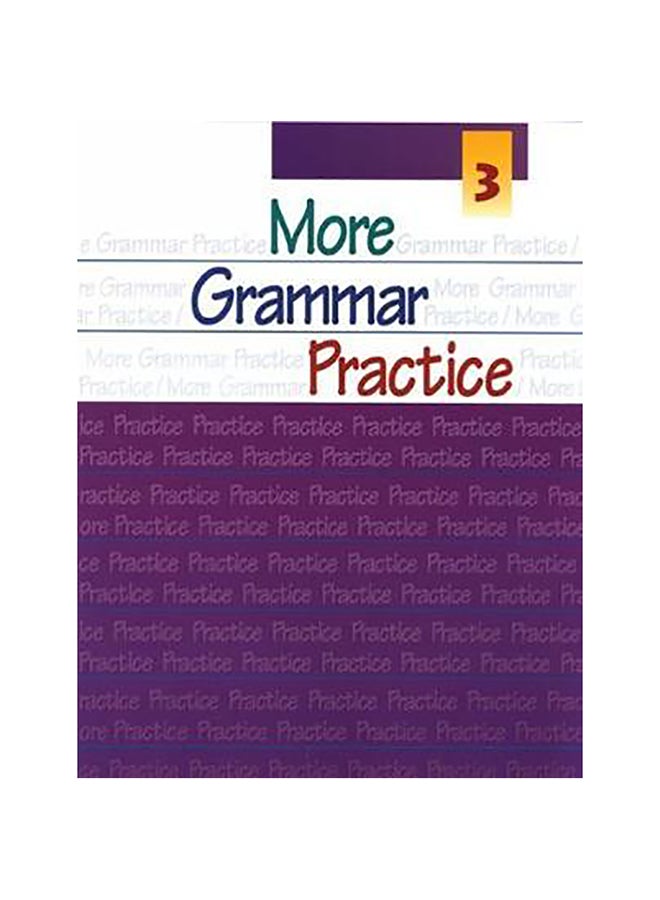 More Grammar Practice 3 Paperback English by Sandra N. Elbaum - 36874