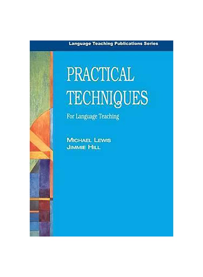 Practical Techniques Paperback English by Michael Lewis 