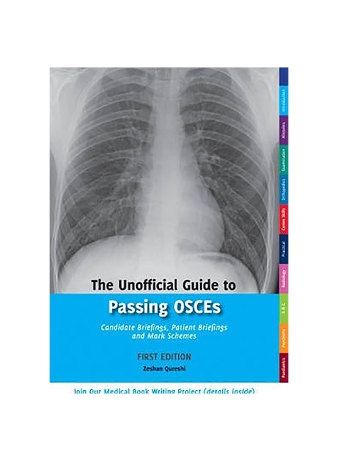 Unofficial Guide To Passing OSCEs Paperback English by Zeshan Qureshi BM BSc - 41348 