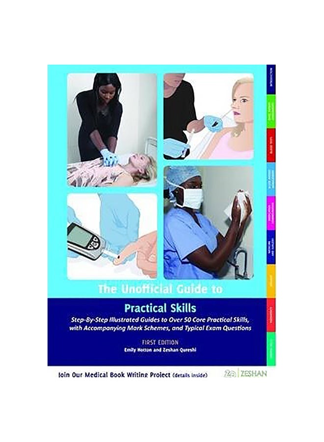 Unofficial Guide To Practical Skills Paperback English by Emily Hotton MBChB - 21-Jan-14 