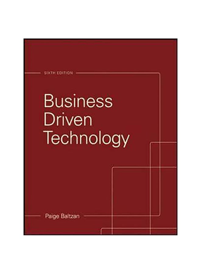 Business-Driven Technology Paperback English by Paige Baltzan - 16-Feb-14 