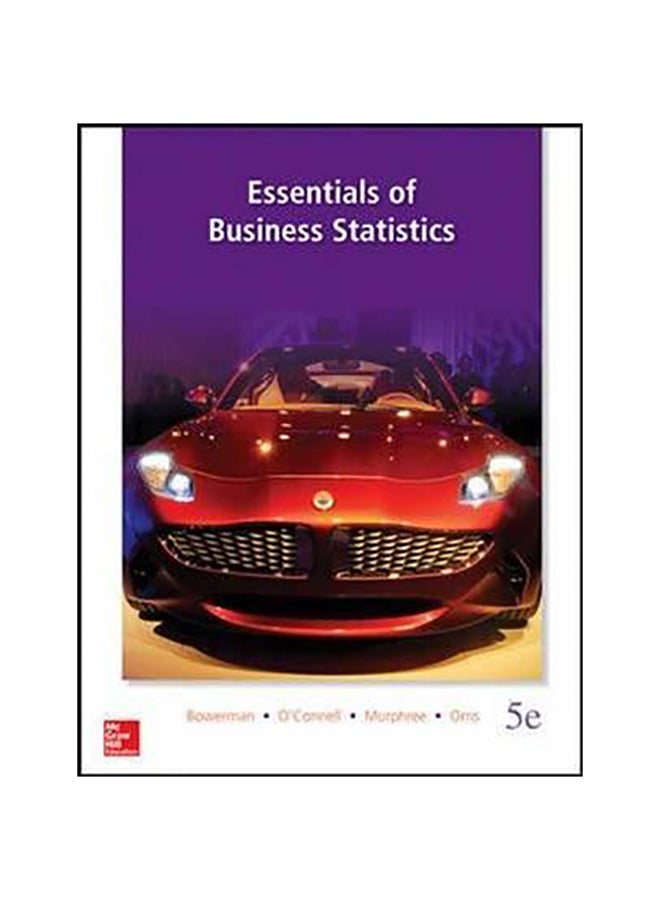 Essentials Of Business Statistics Paperback English by Bruce L.Bowerman - 16-Feb-14 