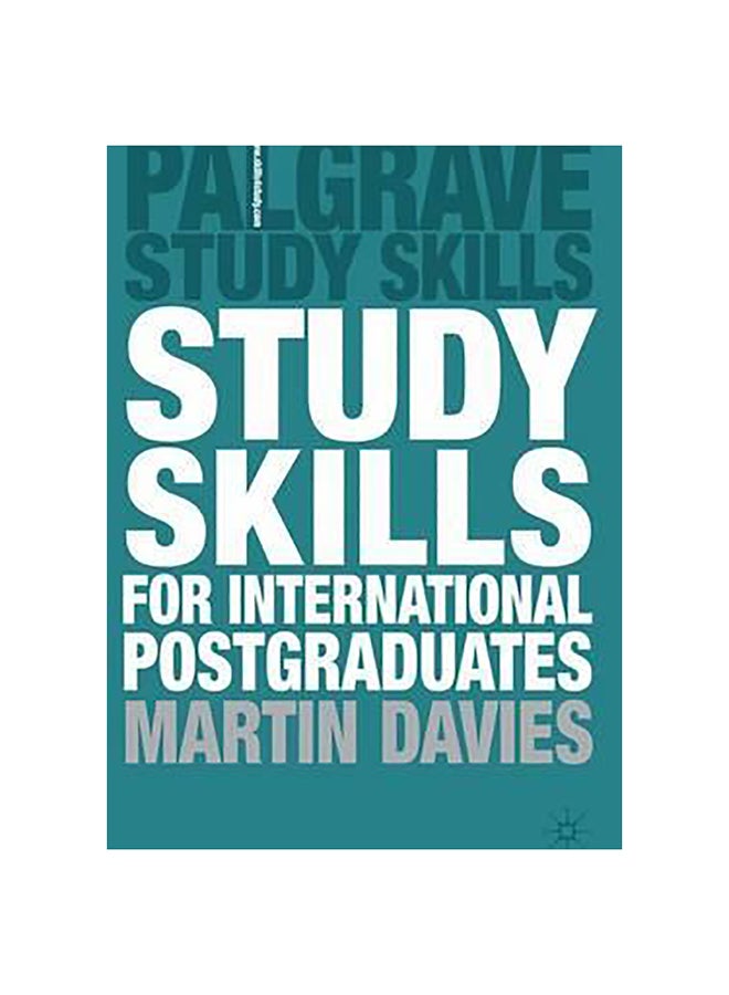 Study Skills For International Postgraduates Paperback English by Martin Davies - 25-Aug-11 