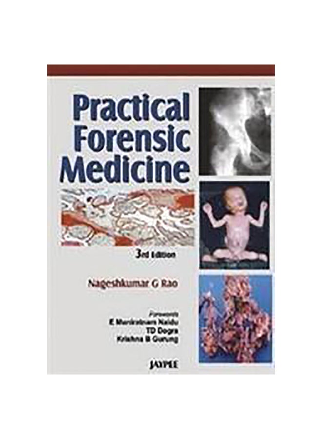 Practical Forensic Medicine Paperback English by Nageshkumar G. Rao - 30-Apr-07