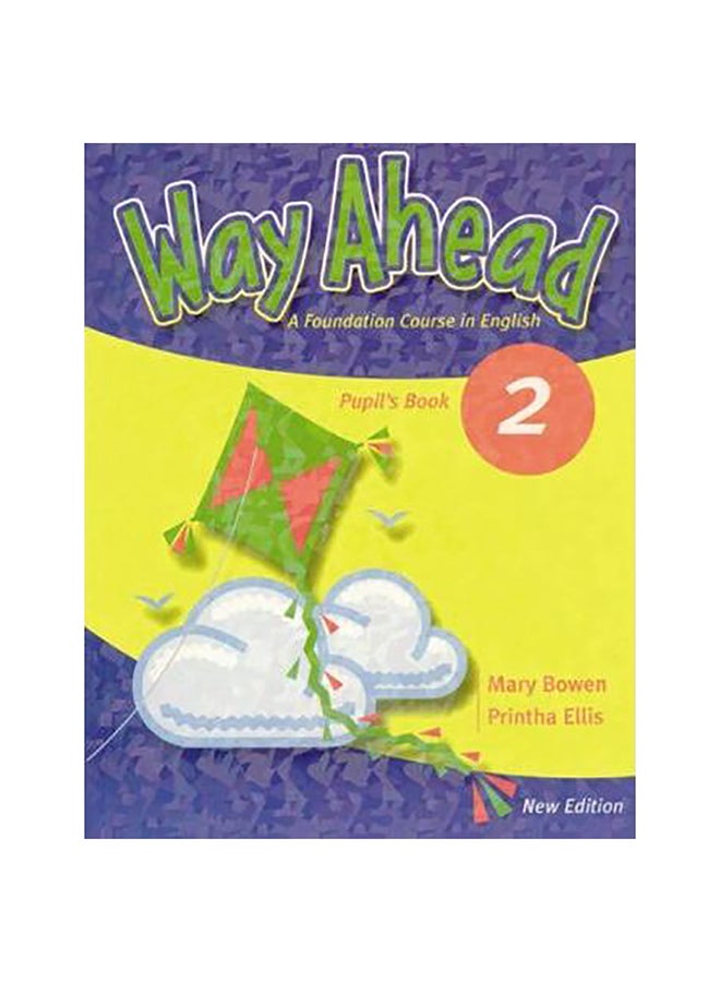 Way Ahead 2 Paperback English by Printha Ellis - 7-Apr-04