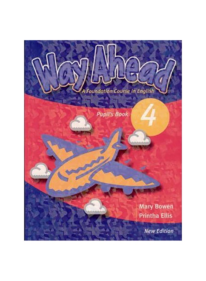 Way Ahead 4 Paperback English by Mary Bowen - 17-Mar-05