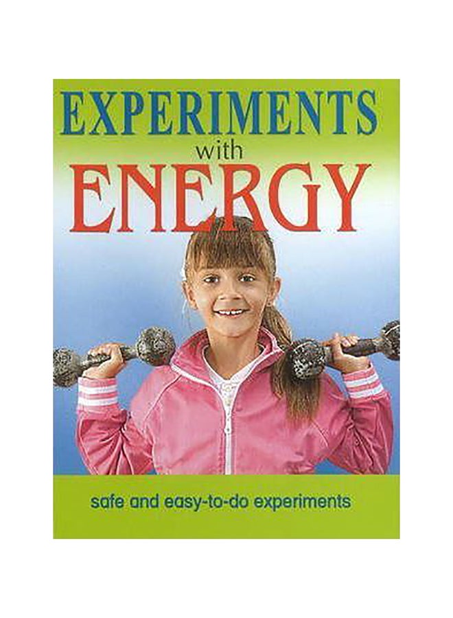 Experiments With Energy hardcover english - 1-Jan-11 