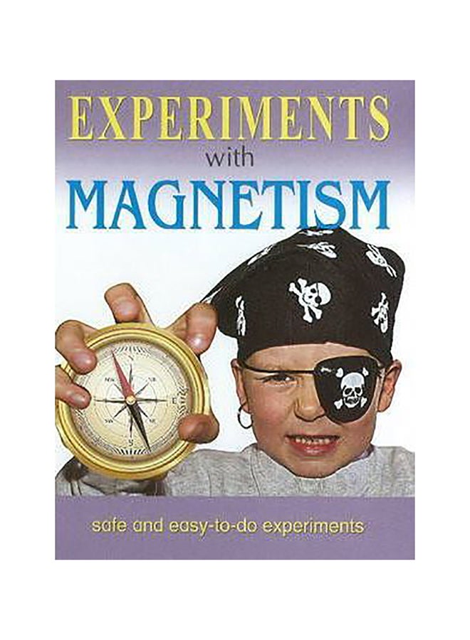 Experiments With Magnetism hardcover english - 1-Jan-11 