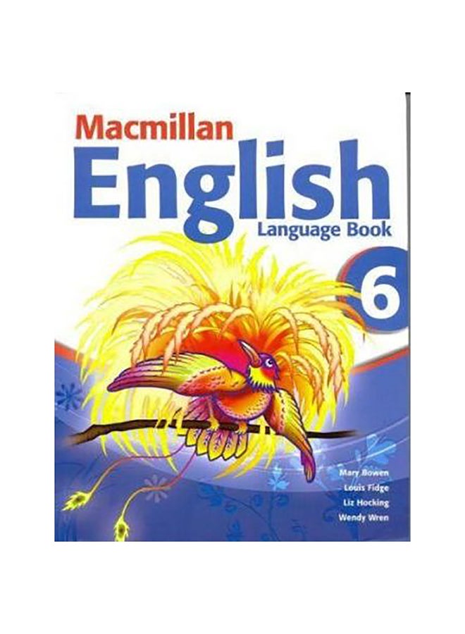 Macmillan English 6 Language Book Paperback English by Mary Bowen - 23-Apr-07